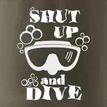 Shut up and dive