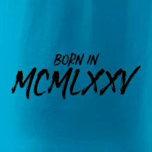 Born in - Rímske číslo 1975