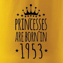 Princesses are born in 1953 Princesses are born in 1953