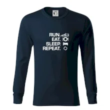Run eat sleep repeat Run eat sleep repeat