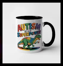 Stojící Rex Autism is my superpower