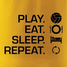 Play Eat Sleep Repeat volejbal Play Eat Sleep Repeat volejbal