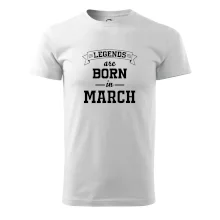 Legends are born in March Legends are born in March