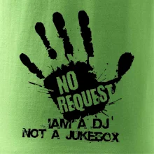 Iam a dj not a jukebox  - ruka