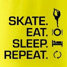 Eat sleep skate - ľadové korčuľovanie