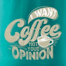 Coffee opinion Coffee opinion