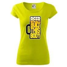 Beer built this body