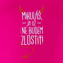Mikuláš, ja už nebudem zlostiť!