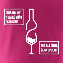 Cítim, že sa opijem!