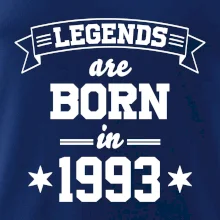 Legends are born in 1993 Legends are born in 1993