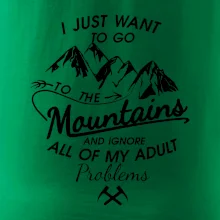 I just to go Mountains - Zahoď problémy a choď do hôr