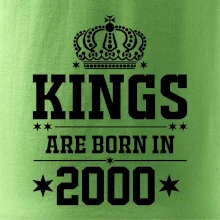 Kings are born in 2000