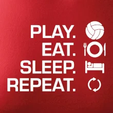 Play Eat Sleep Repeat volejbal Play Eat Sleep Repeat volejbal