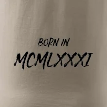 Born in - Rímske číslo 1981