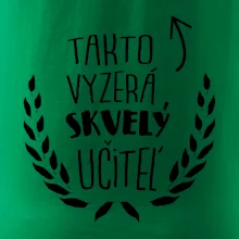 Takto vyzerá skvelý učiteľ Takto vyzerá skvelý učiteľ