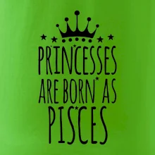 Princesses are born as Pisces - Ryby Princesses are born as Pisces - Ryby