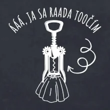 Ja sa rada točím - vývrtka