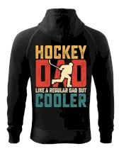 Hockey dad like a regular dad but cooler