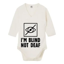 I'm blind not deaf I'm blind not deaf