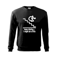 Keep staring i might do a trick Keep staring i might do a trick