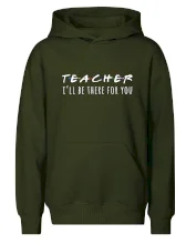 Teacher i'll be there for you