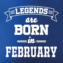 Legends are born in February Legends are born in February