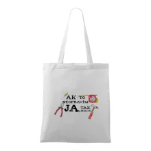 Ak to neopravim ja, tak nikto Ak to neopravim ja, tak nikto