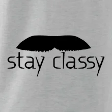 Stay Classy - mustache