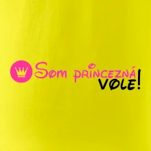 Som princezná Vole!