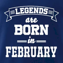 Legends are born in February Legends are born in February