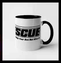 Rescue My Job Is To Help Your Ass Not Kiss It Rescue My Job Is To Help Your Ass Not Kiss It