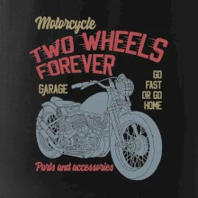 Two wheels forever go fast Two wheels forever go fast