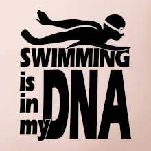 Swimming is in my DNA