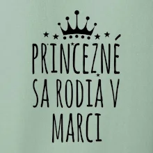 Princezné sa rodia v marci Princezné sa rodia v marci