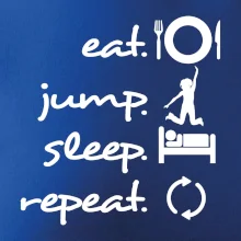 Eat jump sleep repeat