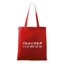 Teacher i'll be there for you