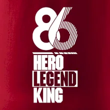 Hero, Legend, King 1986
