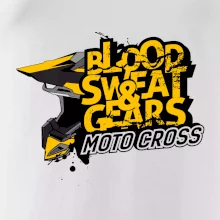 Motocross blood sweat gears Motocross blood sweat gears