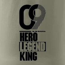 Hero, Legend, King 2009