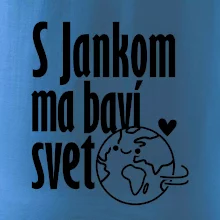 S tebou ma baví svet - vlastné meno