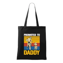 Promoted to daddy Promoted to daddy