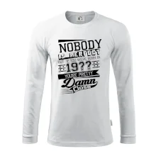 Nobody is perfect - Vlastný ročník