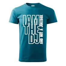 Iam the dj and not a jukebox na výšku Iam the dj and not a jukebox na výšku