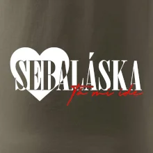 Sebeláska ta mi ide