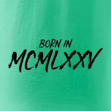 Born in - Rímske číslo 1975