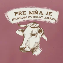 Pre mňa je kráľom zvierat krava