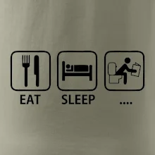 Eat sleep záchod Eat sleep záchod
