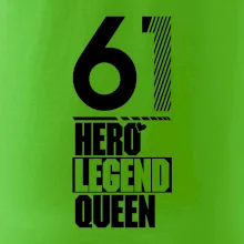 Hero, Legend, Queen 1961