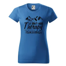I dont need therapy - Skiing