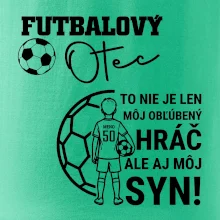 Futbalový otec  - Jeden syn (vaše meno a číslo)